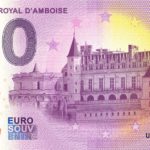0 euro souvenir Chateau Royal D´Amboise 2022-3 0 euro souvenir banknotes france