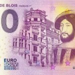 0 euro souvenir Chateau de Blois 2019-3 francois 1er billet banknote