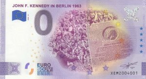 0 euro souvenir John F. Kennedy in Berlin 1963 2020-31 Anniversary zeroeuro banknote