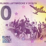 0 euro souvenir schein 1948-49 Berliner Luftbrucke V 2018-19 2019-5 germany