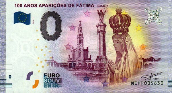 100 Anos Aparicoes de Fátima 2017-1 0 euro souvenir banknotes portugal