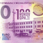 100 rokov Gymnázia v Michalovciach 2022-3 0 euro souvenir bankovka slovensko