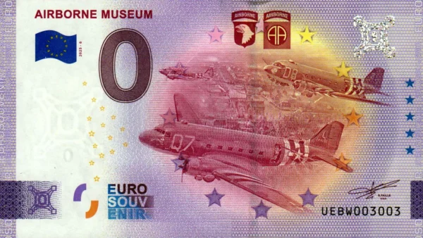 Airborne Museum 2025-6 Avions 0 euro souvenir france banknotes