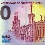 Basilique Notre Dame de Fourvière – Lyon 2024-1 0 euro souvenir banknotes france