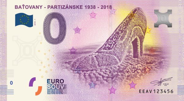 Baťovany - partizanske 2018-1 zero euro slovakia banknote 0 euro souvenir slovensko