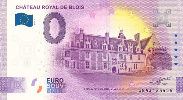 Chateau Royal de Blois 2023-6 0 euro souvenir france banknotes