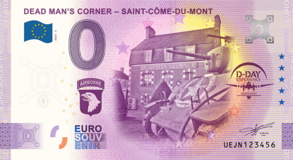 Dead Man´s Corner – Saint-Comu-du-Mont 2025-3 0 euro souvenir banknotes france