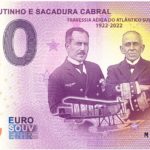 Gago Coutinho e Sacadura Cabral 2022-1 0 euro souvenir banknotes portugal