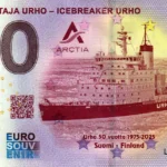 Jaanmurtaja Urho – Icebreaker Urho 2025-1 0 euro souvenir finland banknotes