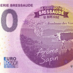 La Confiserie Bressaude 2024-1 0 euro souvenir banknotes france