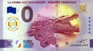 La Ferme aux Crocodiles – Réserve Tropicale 2025-1 0 euro souvenir france anniversary