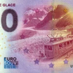 La Mer de Glace 2024-1 0 euro souvenir banknotes france