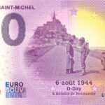 Le Mont Saint Michel 2024-5 D-Day 1944 0 euro souvenir banknotes france