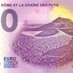 Le Puy de Dome et la Chaine des Puys 2025-10 0 euro souvenir banknotes france