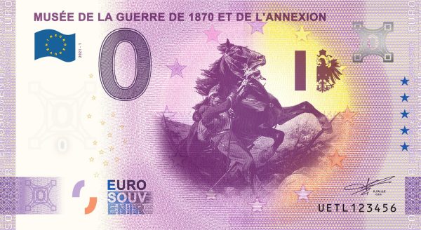 Musée de la Guerre de 1870 et de L´Annexion 2021-1 0 euro souvenir banknotes france