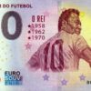 O Melhor do Futebol 2024-1 0 euro souvenir banknote brazil pele