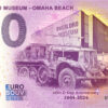 Overlord Museum – Omaha Beach 2024-7 0 euro souvenir banknotes france