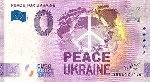 Peace for Ukraine 2022-1 SEEL 0 euro souvenir banknotes italy