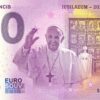 Pope Francis 2025-10 0 euro souvenir anniversary banknote italy vatican