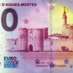 Remparts D´Aigues-Mortes 2025-1 anniversary 0 euro souvenir france