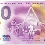 Santa Claus Holiday Village – Lapland Finland 2025-1 0 euro souvenir anniversary