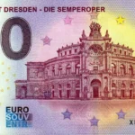 So Klingt Dresden – Die Semperoper 2024-8 0 euro souvenir banknotes germany